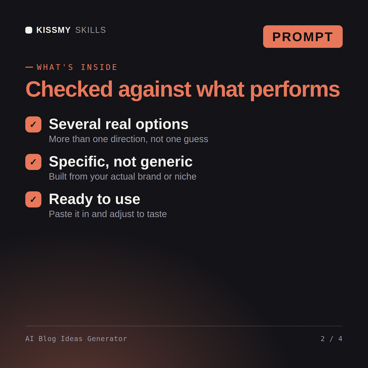 What's inside the AI Blog Ideas Generator AI prompt: Several real options, Specific, not generic, Ready to use