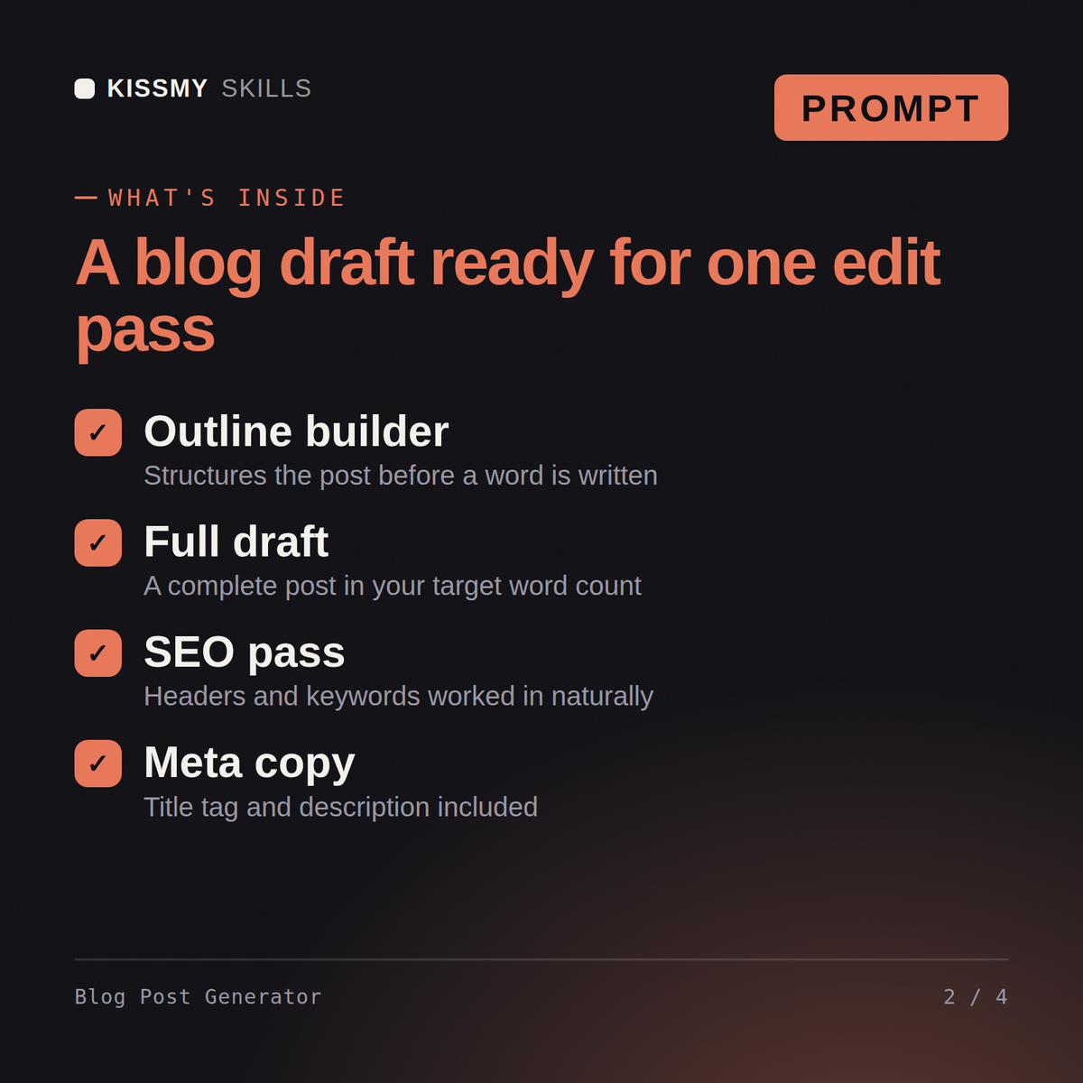 What's inside the Blog Post Generator AI prompt: Outline builder, Full draft, SEO pass, Meta copy