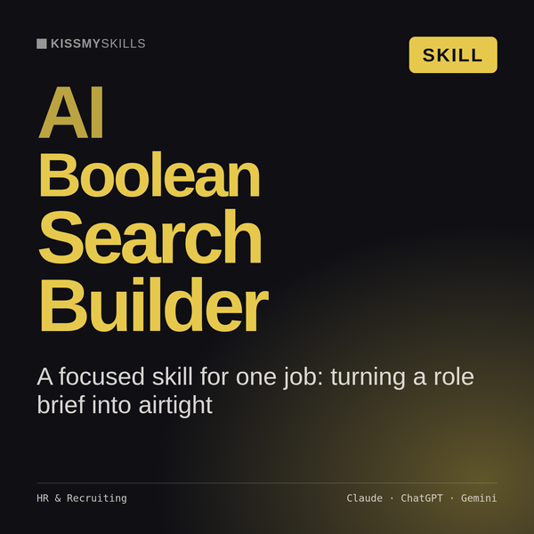 AI Boolean Search Builder AI skill by KissMySkills, cover