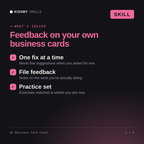 What's inside the AI Business Card Coach AI skill: One fix at a time, File feedback, Practice set