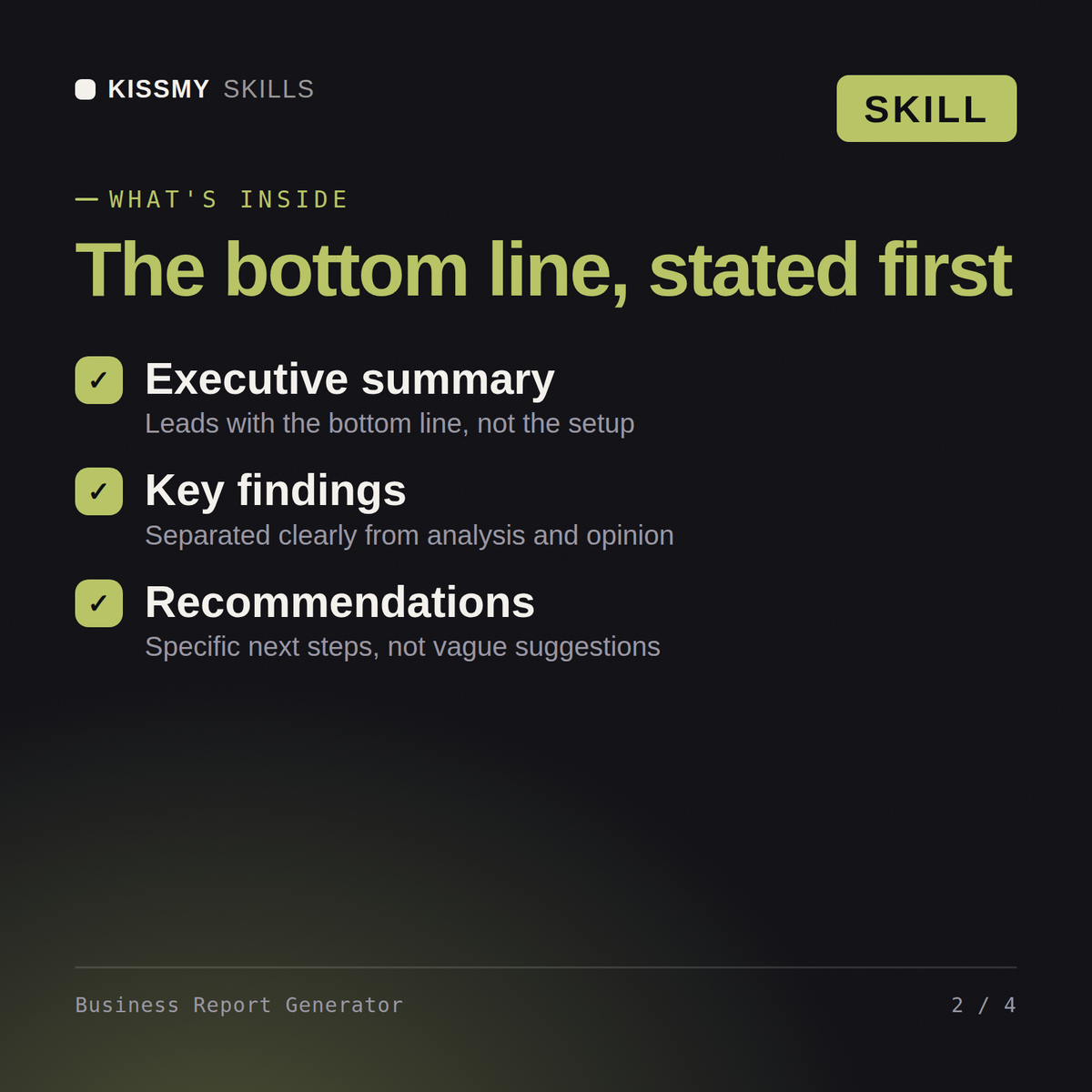 What's inside the Business Report Generator AI skill: Executive summary, Key findings, Recommendations
