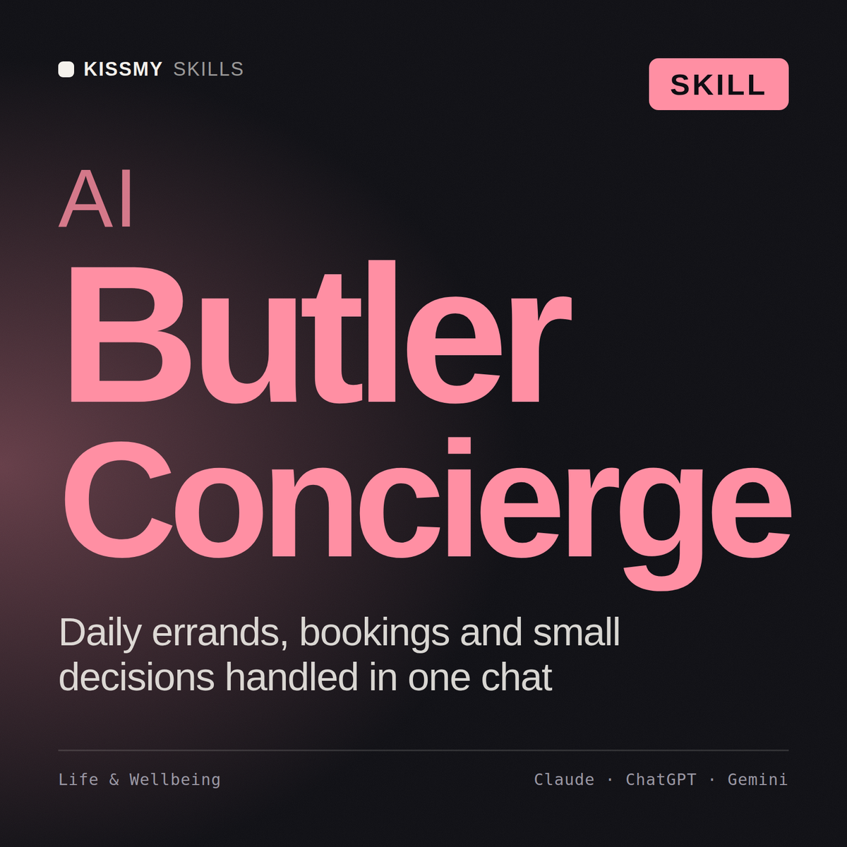 AI Butler Concierge AI skill by KissMySkills, cover