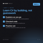 What's inside the AI C# Tutor AI skill: Explains as you go, Checked code, Practice set