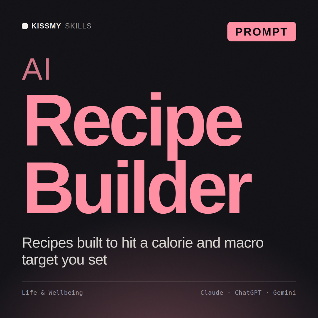 AI Recipe Builder AI prompt by KissMySkills, cover