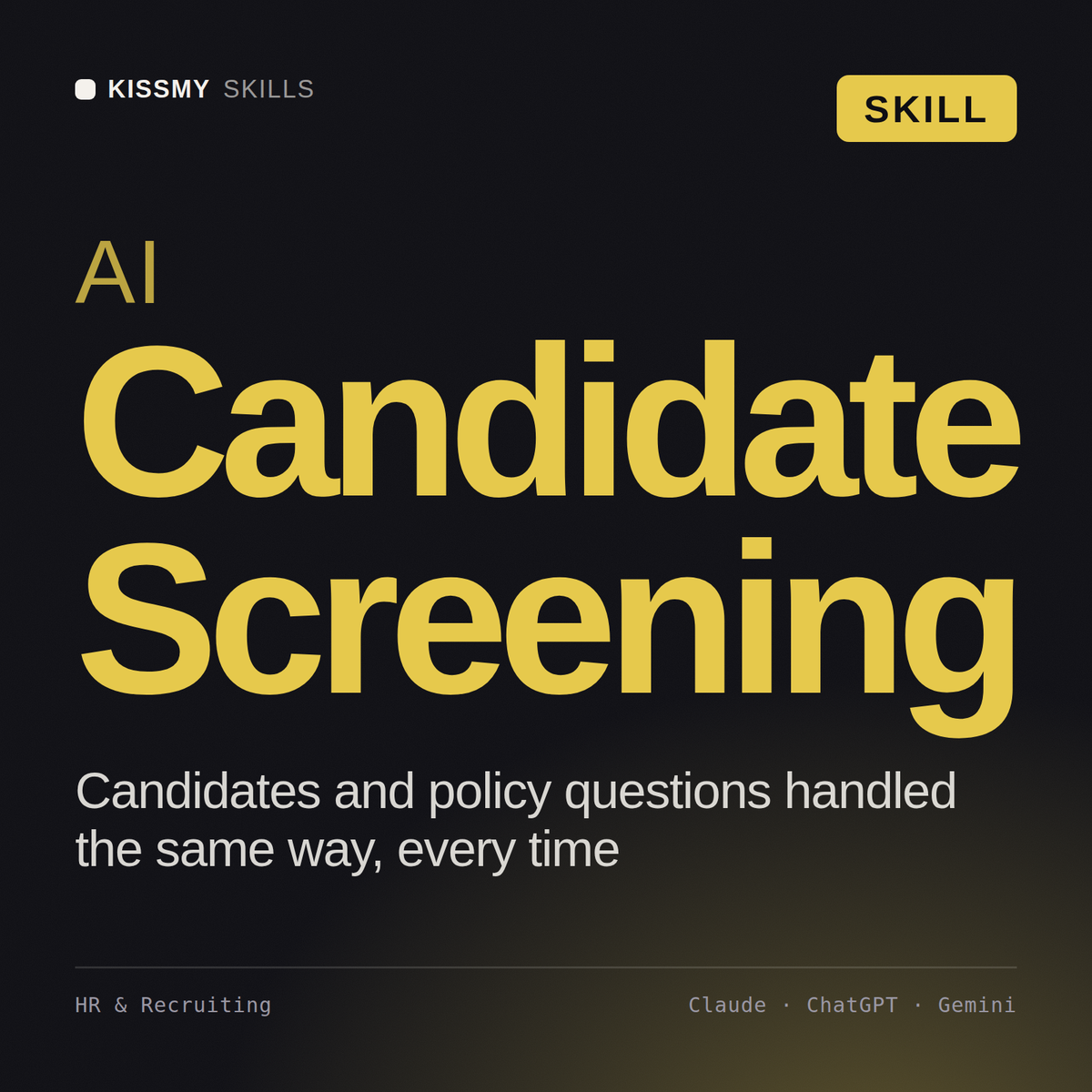 AI Candidate Screening AI skill by KissMySkills, cover