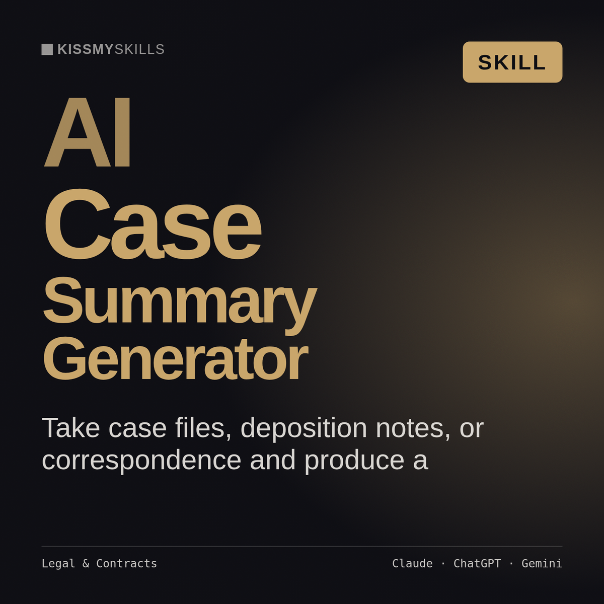 AI Case Summary Generator AI skill by KissMySkills, cover