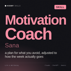 Motivation Coach, Sana AI skill by KissMySkills, cover
