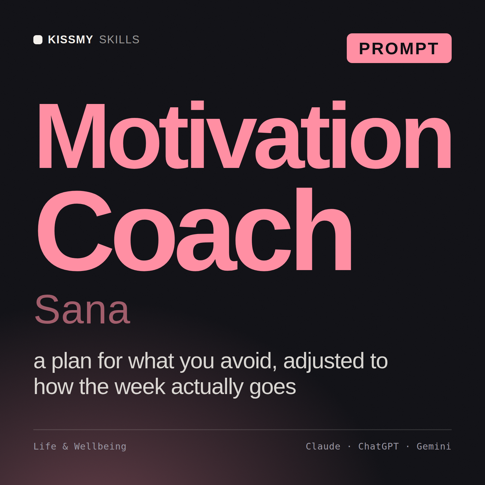 Motivation Coach, Sana AI prompt by KissMySkills, cover