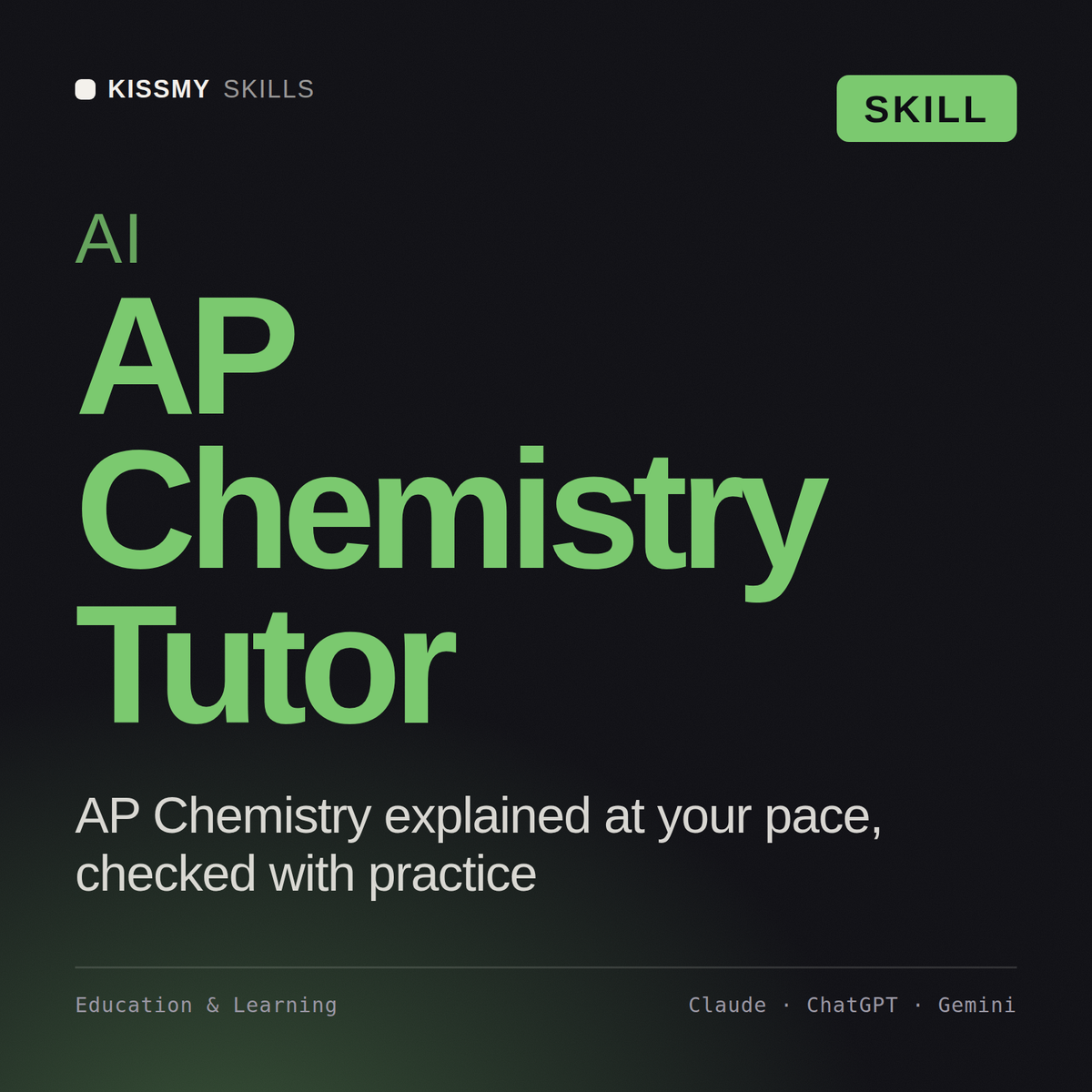 AI AP Chemistry Tutor AI skill by KissMySkills, cover