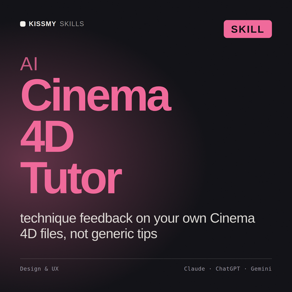AI Cinema 4D Tutor AI skill by KissMySkills, cover