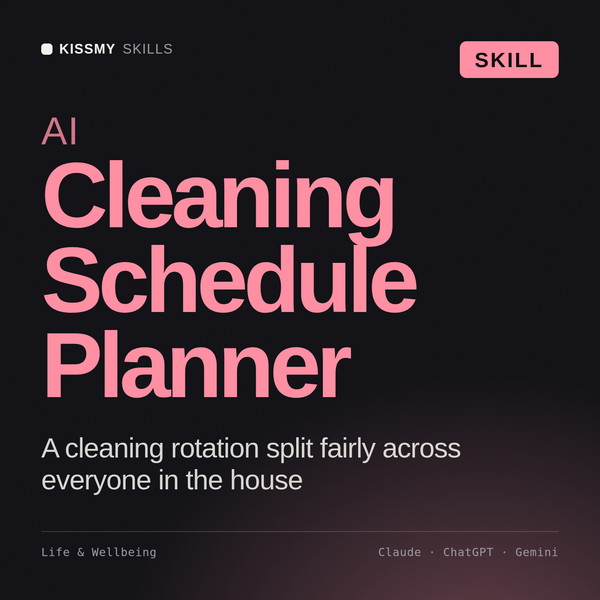 AI Cleaning Schedule Planner AI skill by KissMySkills, cover