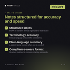 What's inside the AI Clinical Note Writer AI prompt: Structured notes, Terminology accuracy, Plain-language summary, Compliance-aware format
