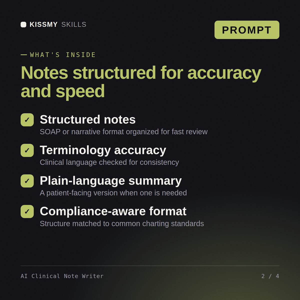 What's inside the AI Clinical Note Writer AI prompt: Structured notes, Terminology accuracy, Plain-language summary, Compliance-aware format
