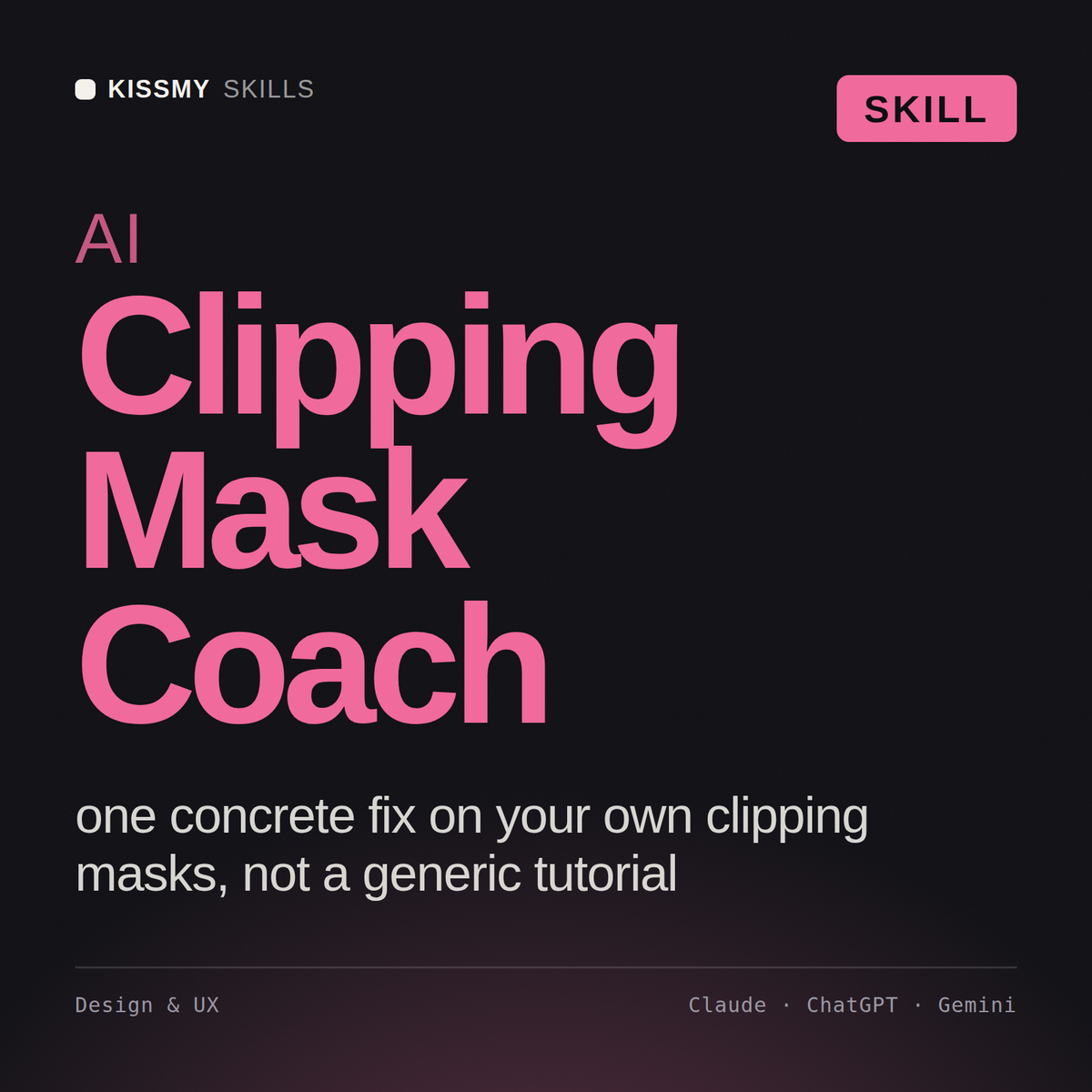 AI Clipping Mask Coach AI skill by KissMySkills, cover