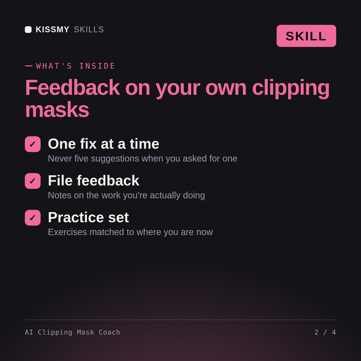 What's inside the AI Clipping Mask Coach AI skill: One fix at a time, File feedback, Practice set