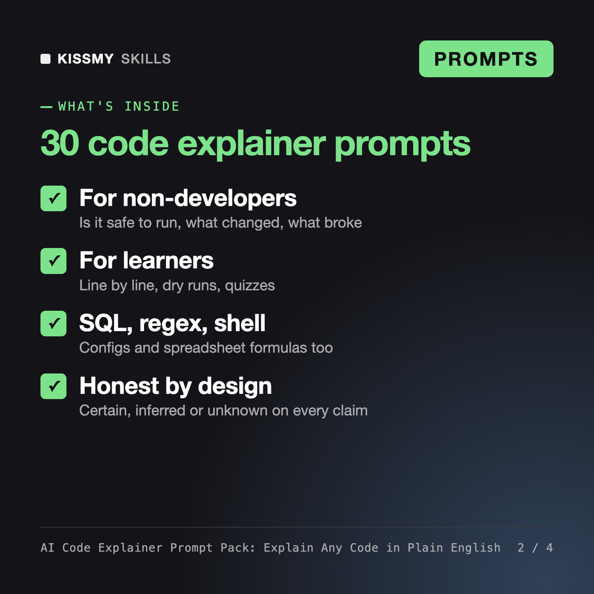 What's inside the AI Code Explainer Prompt Pack: Explain Any Code in Plain English: For non-developers, For learners, SQL, regex, shell, Honest by design
