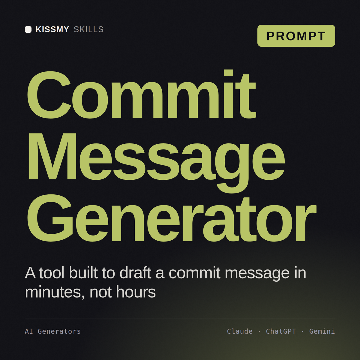Commit Message Generator AI prompt by KissMySkills, cover