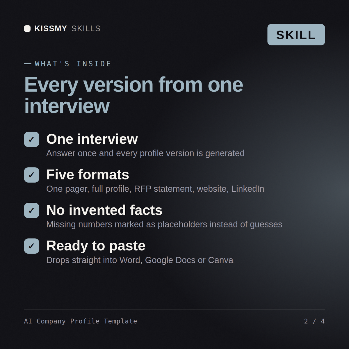 What's inside the AI Company Profile Template AI skill: One interview, Five formats, No invented facts, Ready to paste