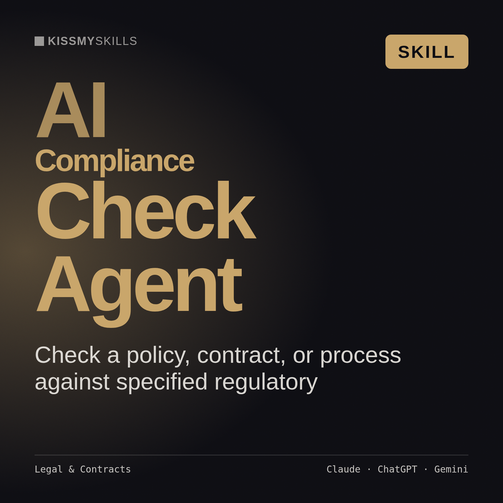 AI Compliance Check Agent AI skill by KissMySkills, cover