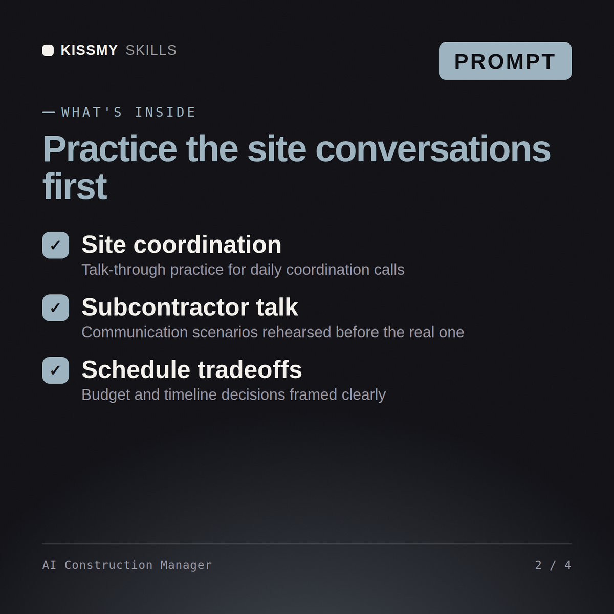 What's inside the AI Construction Manager AI prompt: Site coordination, Subcontractor talk, Schedule tradeoffs