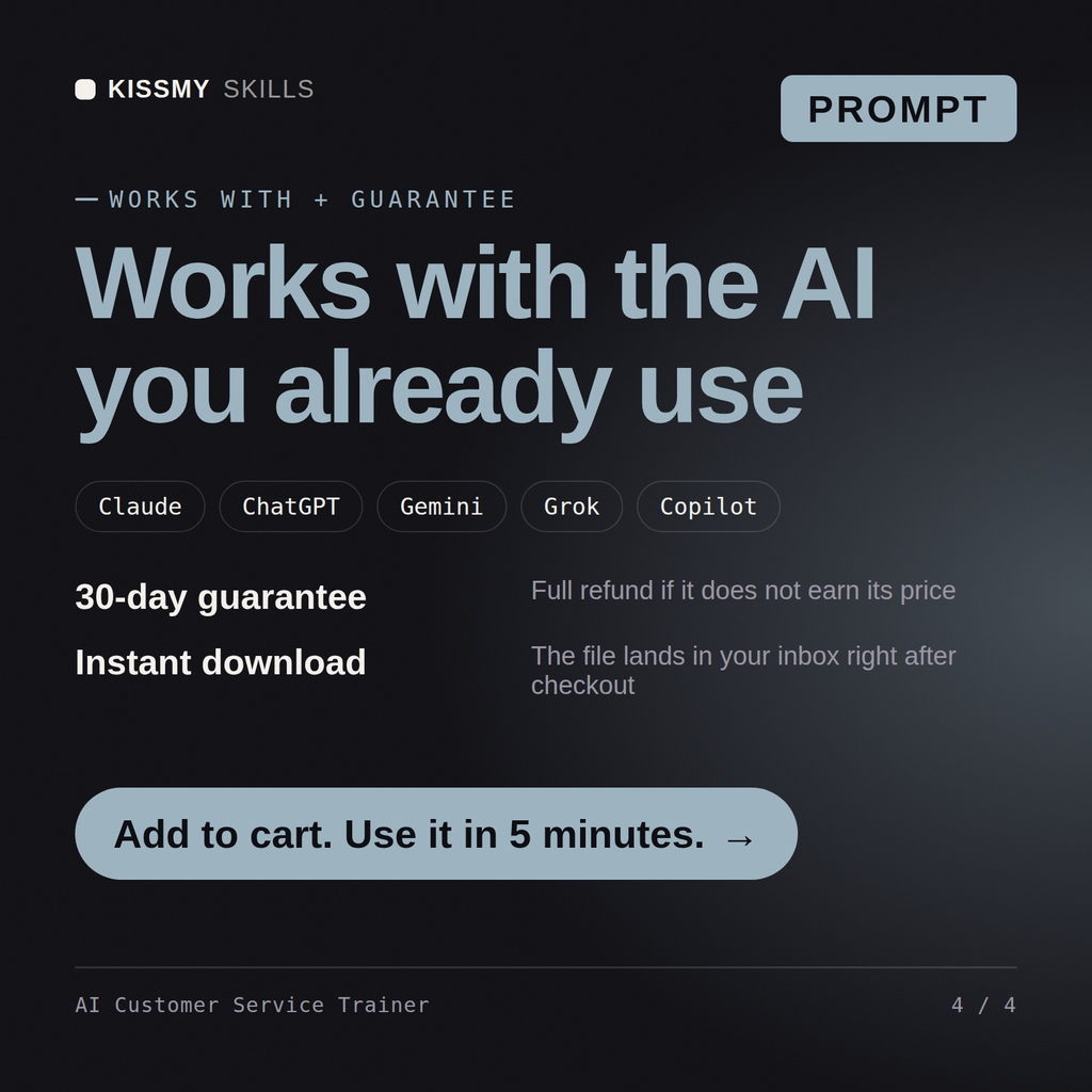 The AI Customer Service Trainer AI prompt works with Claude, ChatGPT, Gemini and any AI chat, 30-day money-back guarantee