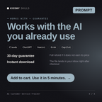 The AI Customer Service Trainer AI prompt works with Claude, ChatGPT, Gemini and any AI chat, 30-day money-back guarantee