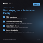 What's inside the AI Data Science Assistant AI skill: EDA guidance, Feature engineering, Model selection, Reporting help