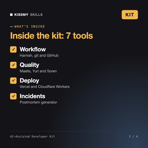What's inside the AI-Assisted Developer Kit: Workflow, Quality, Deploy, Incidents