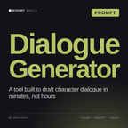 Dialogue Generator AI prompt by KissMySkills, cover