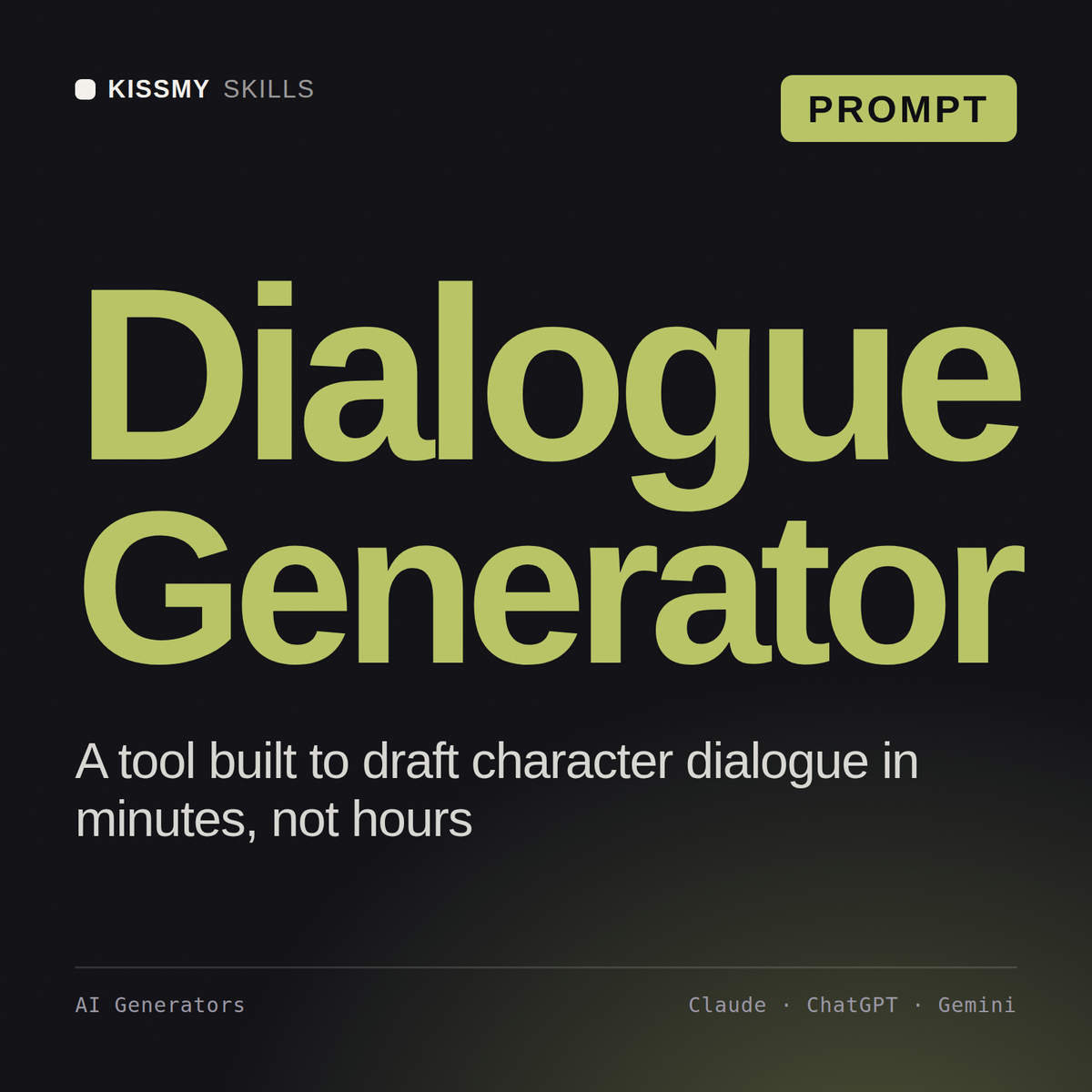 Dialogue Generator AI prompt by KissMySkills, cover