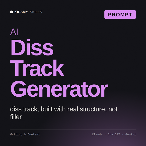 AI Diss Track Generator AI prompt by KissMySkills, cover