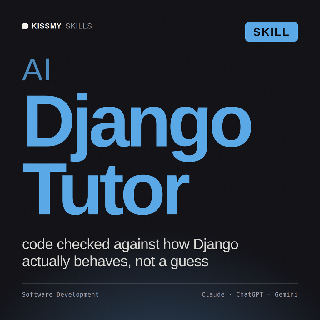AI Django Tutor AI skill by KissMySkills, cover