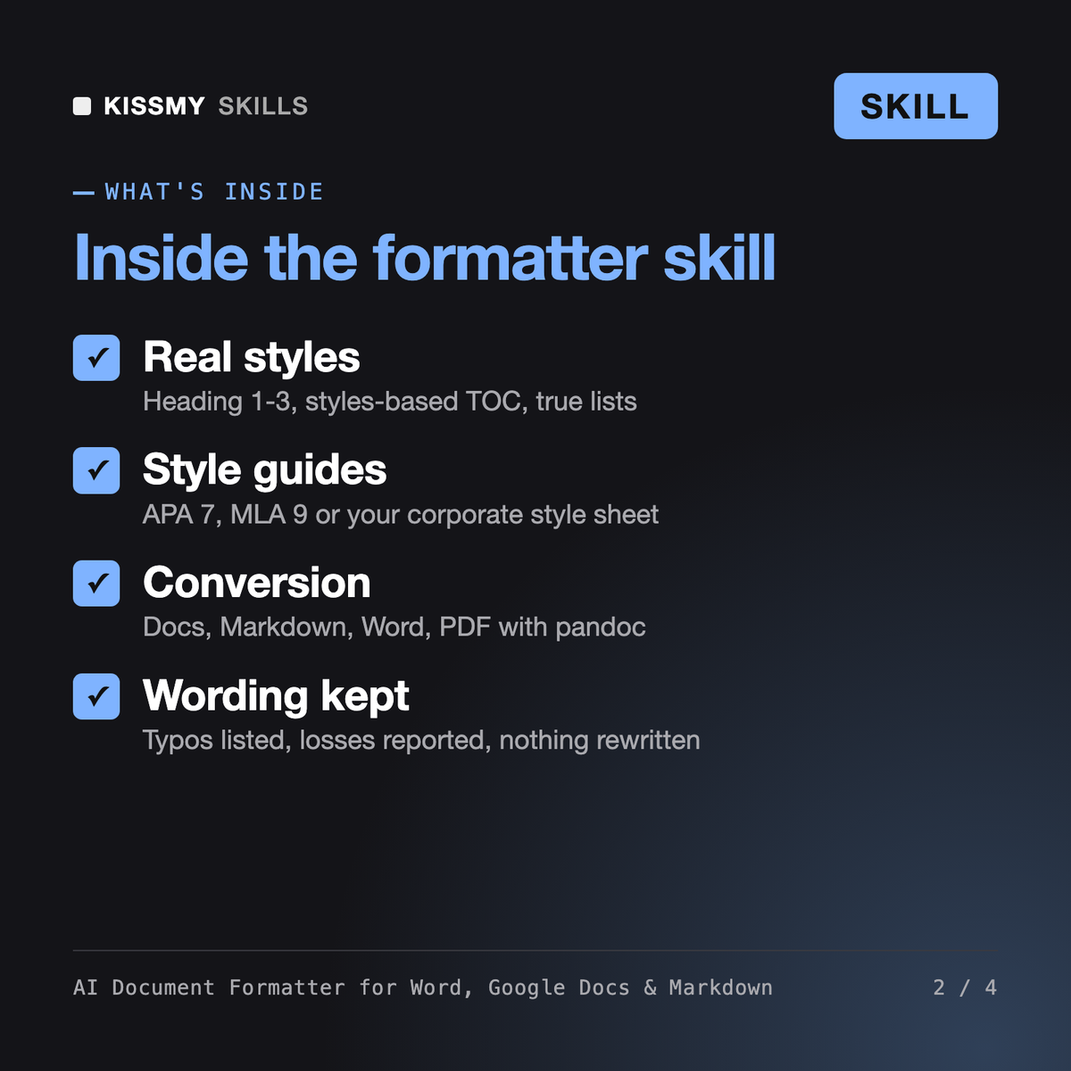 What's inside the AI Document Formatter for Word, Google Docs & Markdown AI skill: Real styles, Style guides, Conversion, Wording kept