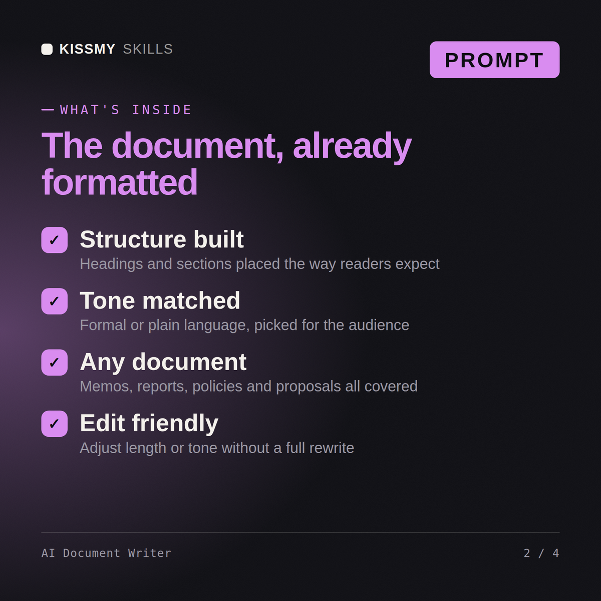What's inside the AI Document Writer AI prompt: Structure built, Tone matched, Any document, Edit friendly