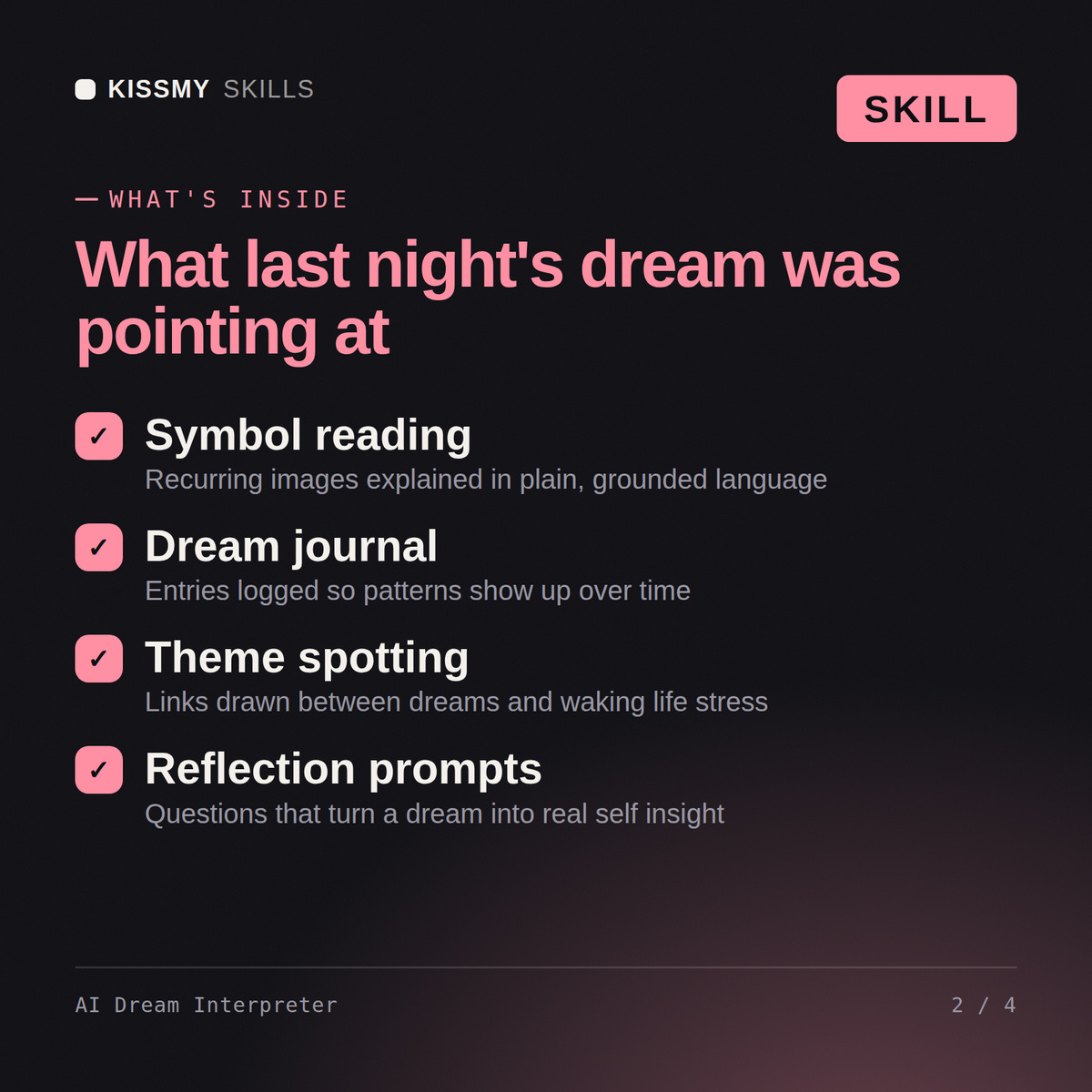 What's inside the AI Dream Interpreter AI skill: Symbol reading, Dream journal, Theme spotting, Reflection prompts