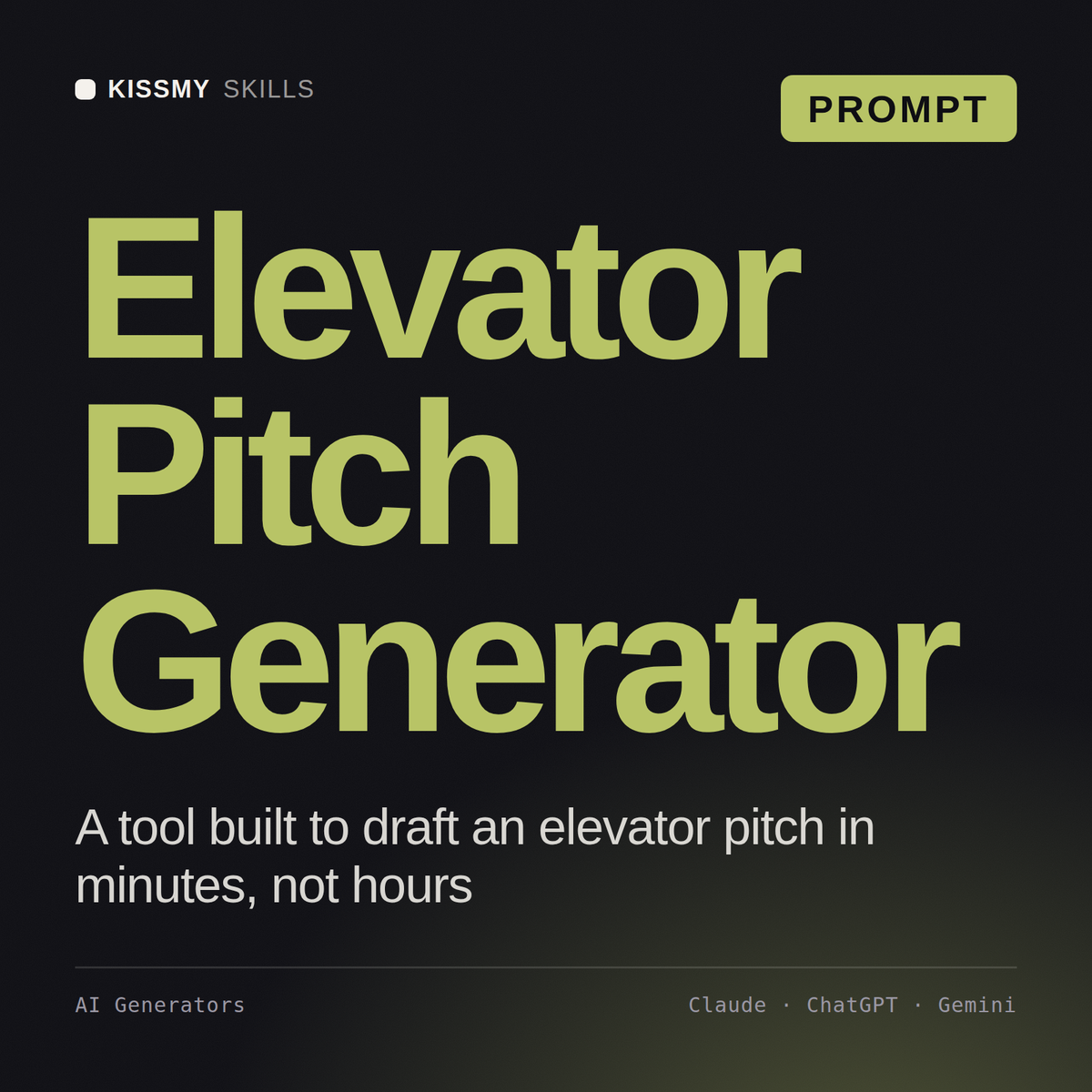 Elevator Pitch Generator AI prompt by KissMySkills, cover