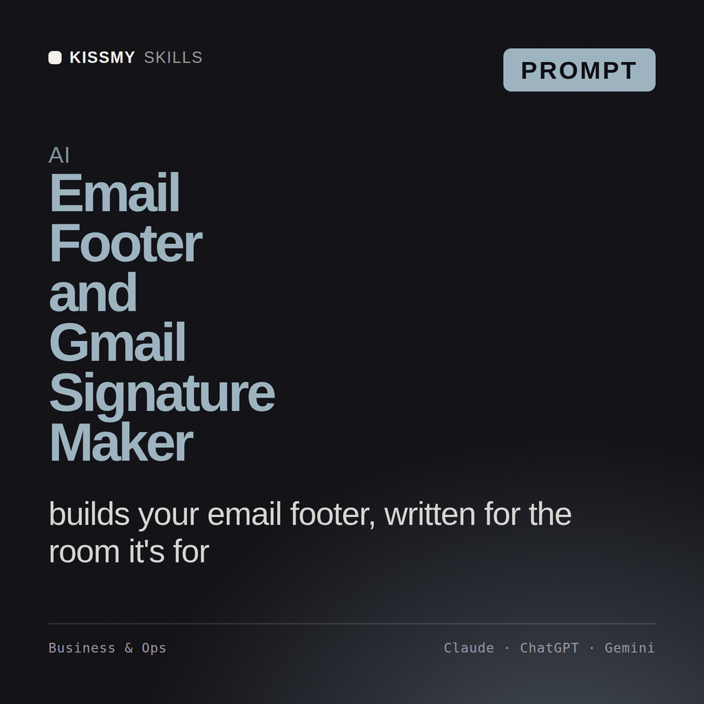 AI Email Footer and Gmail Signature Maker AI prompt by KissMySkills, cover