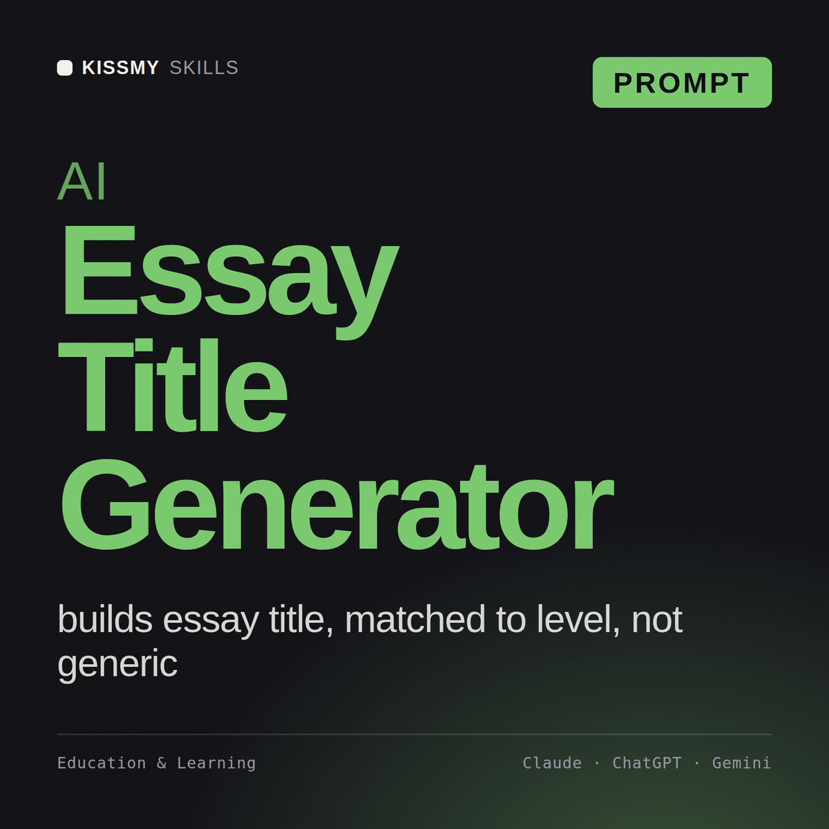AI Essay Title Generator AI prompt by KissMySkills, cover