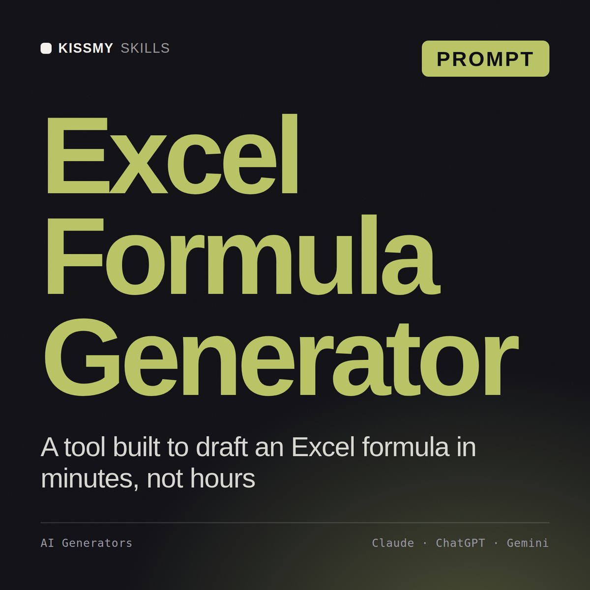 Excel Formula Generator AI prompt by KissMySkills, cover
