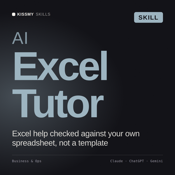 AI Excel Tutor AI skill by KissMySkills, cover