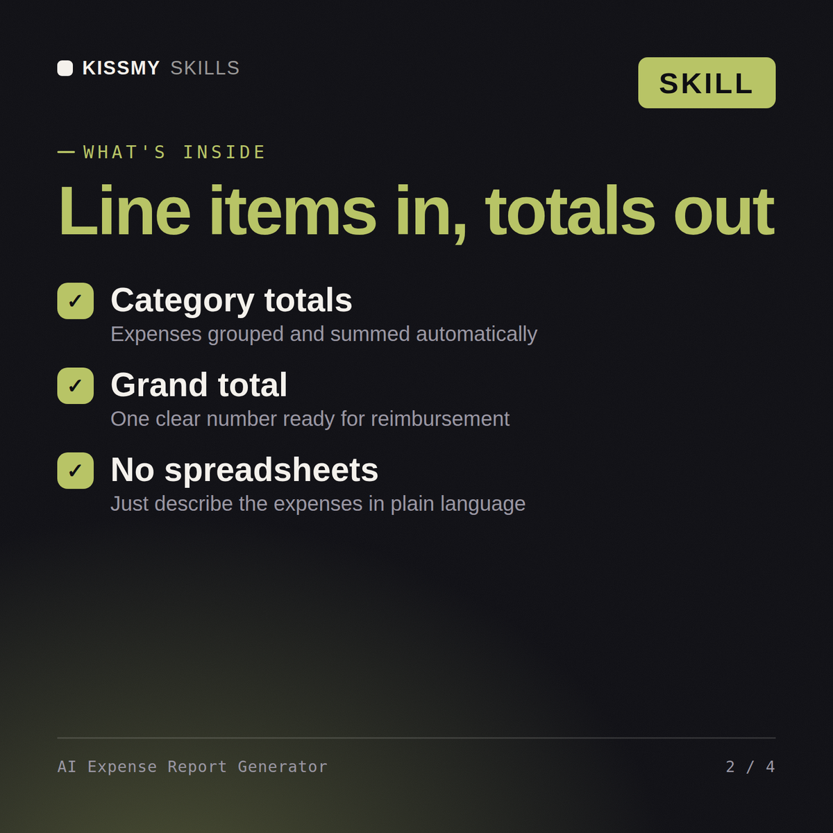 What's inside the AI Expense Report Generator AI skill: Category totals, Grand total, No spreadsheets