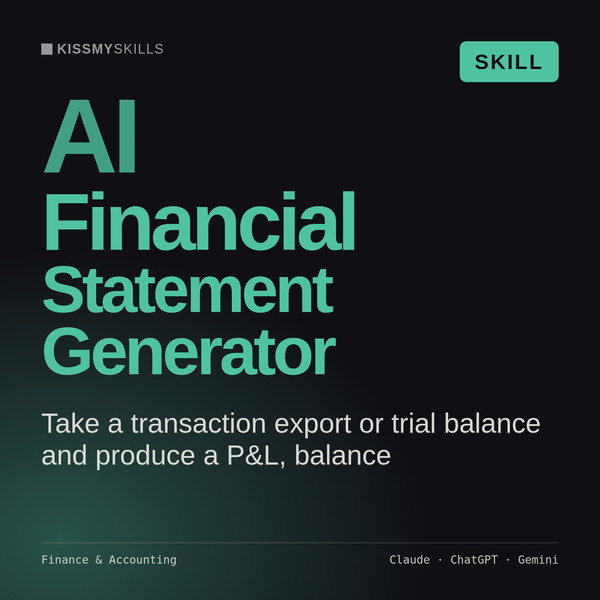 AI Financial Statement Generator AI skill by KissMySkills, cover