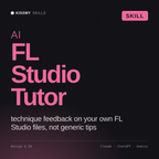 AI FL Studio Tutor AI skill by KissMySkills, cover