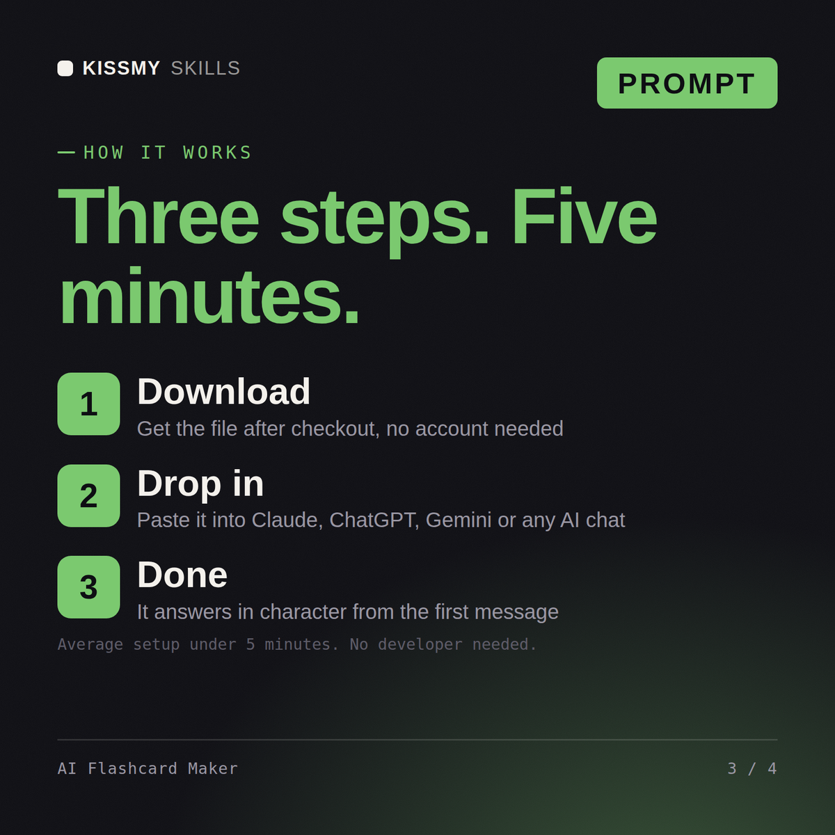 How the AI Flashcard Maker AI prompt works in three steps: download, drop it into your AI chat, done