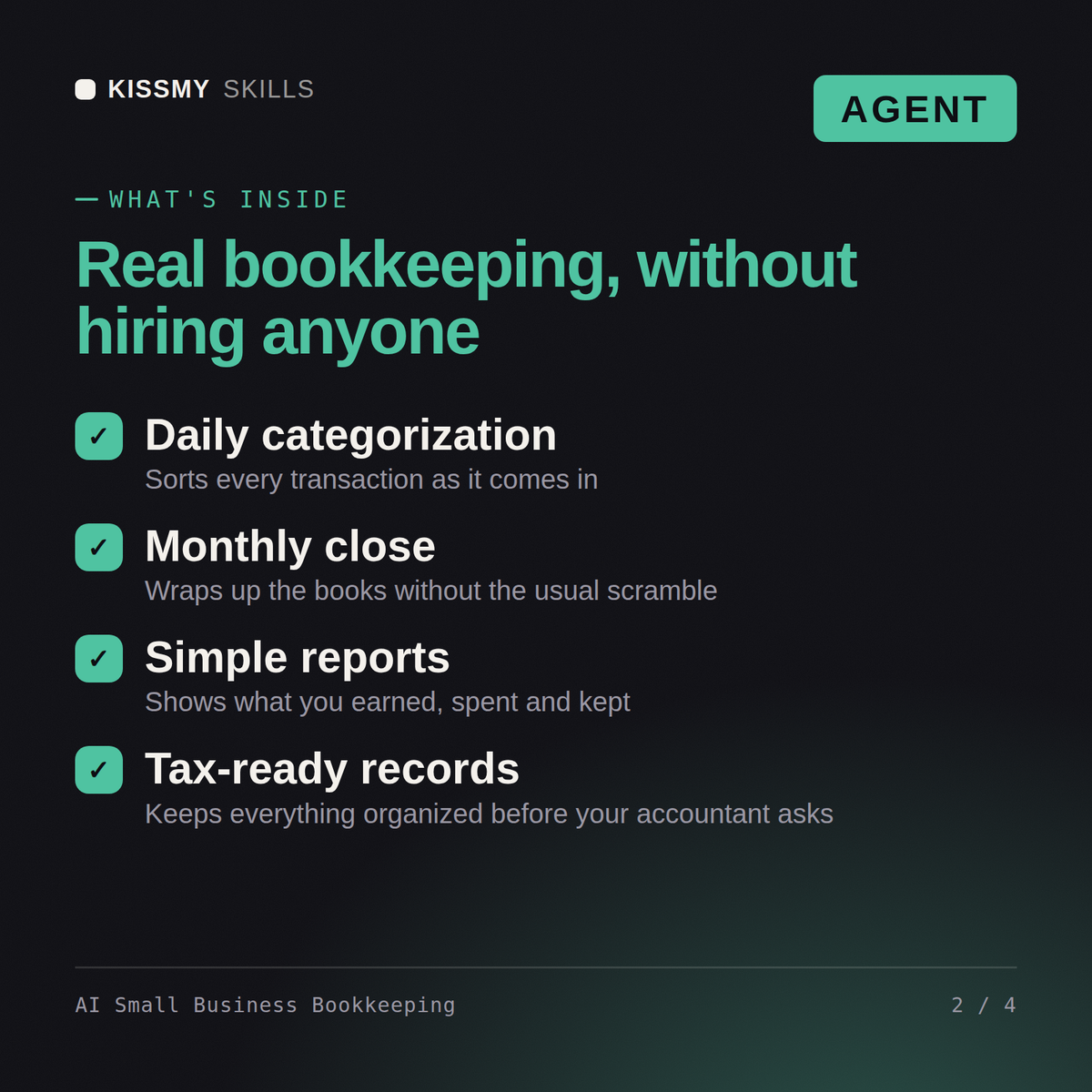 What's inside the AI Small Business Bookkeeping AI agent: Daily categorization, Monthly close, Simple reports, Tax-ready records