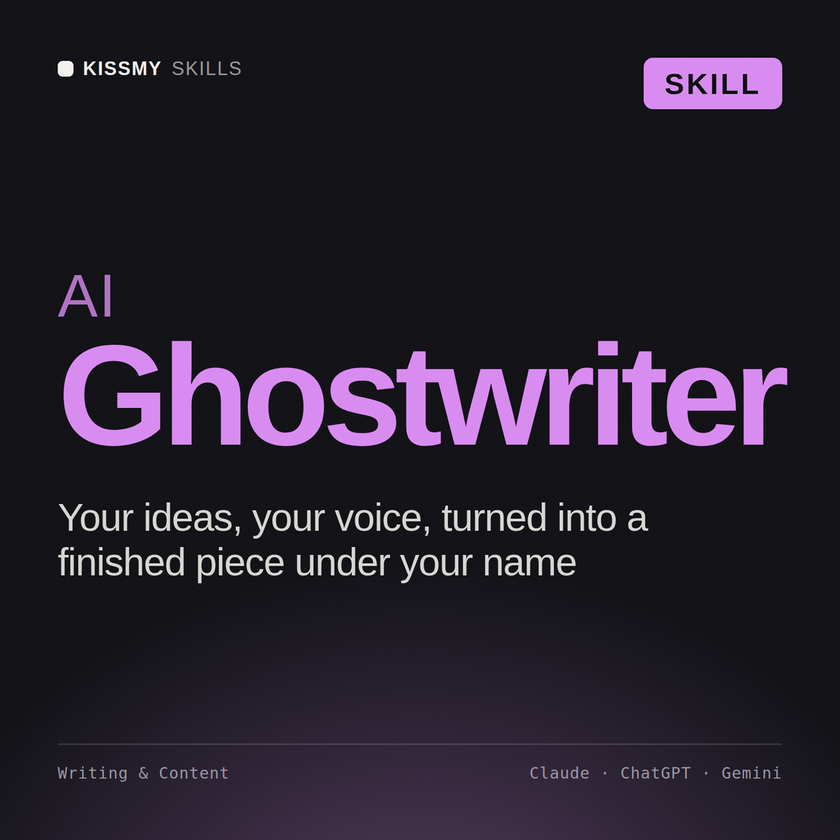 AI Ghostwriter AI skill by KissMySkills, cover