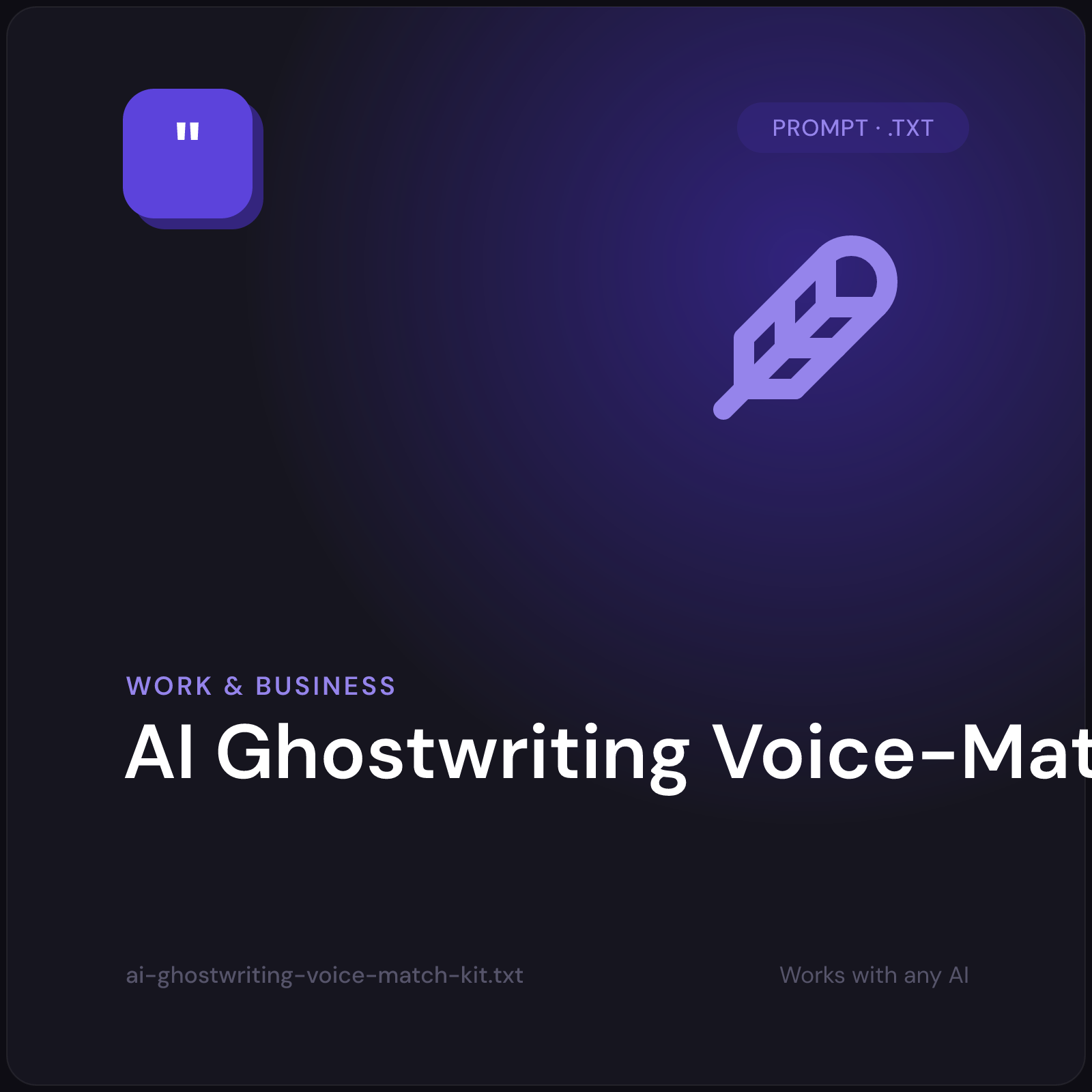 AI Ghostwriting Voice-Match Kit prompt cover