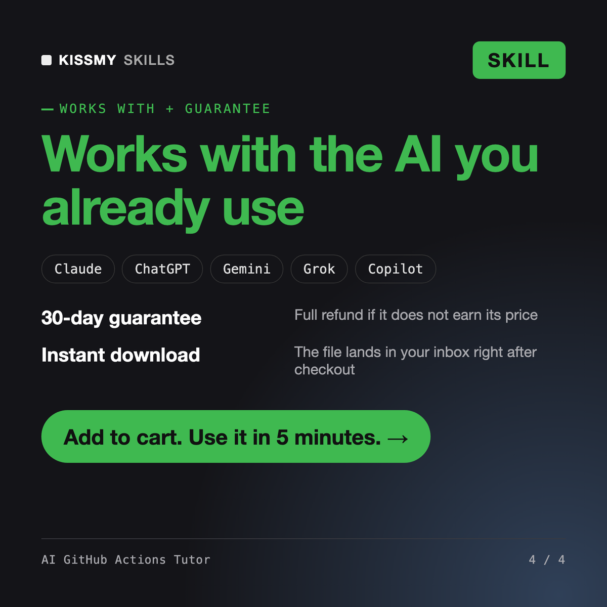 The AI GitHub Actions Tutor AI skill works with Claude, ChatGPT, Gemini and any AI chat, 30-day money-back guarantee