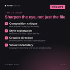 What's inside the AI Graphic Artist AI prompt: Composition critique, Style exploration, Creative direction, Visual vocabulary