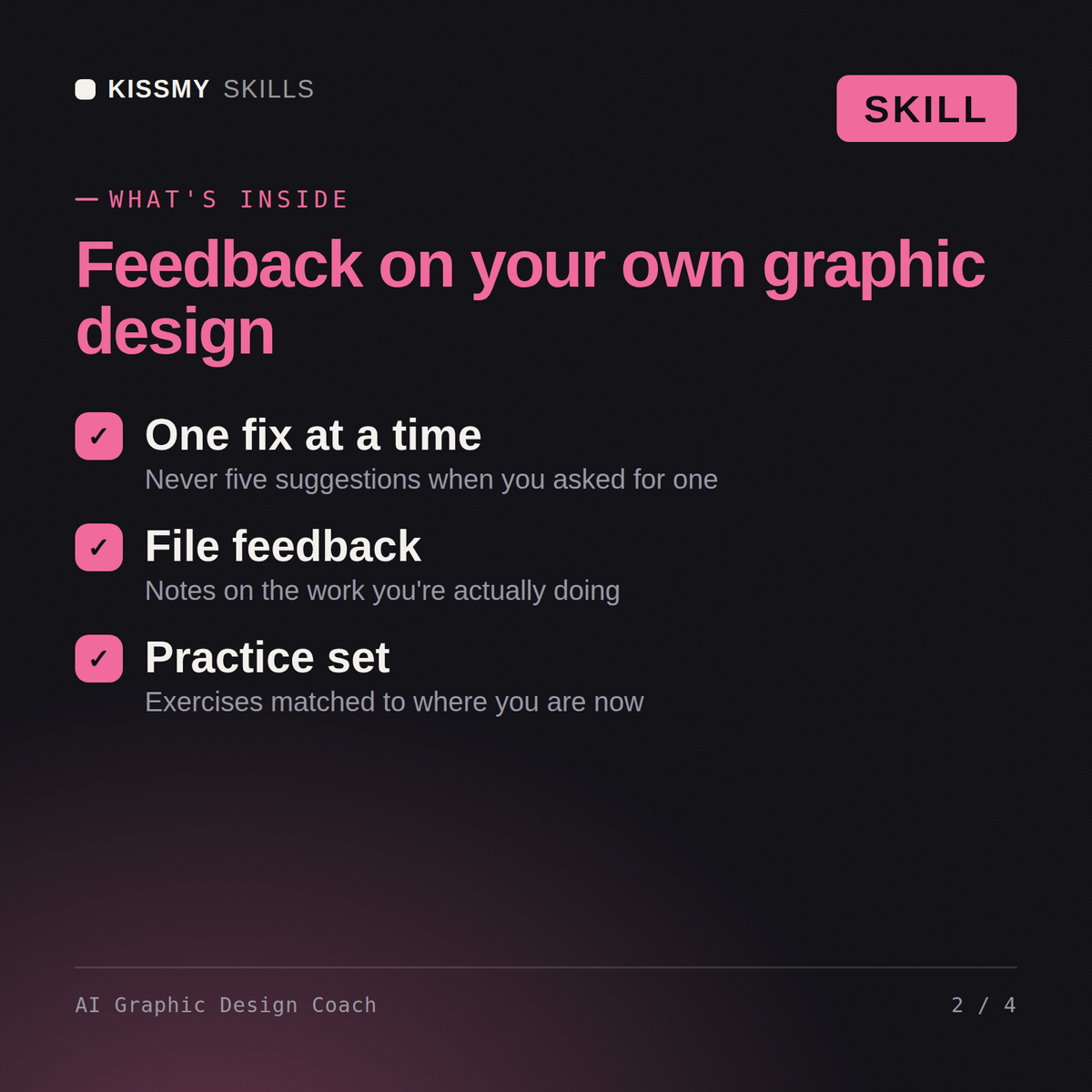 What's inside the AI Graphic Design Coach AI skill: One fix at a time, File feedback, Practice set